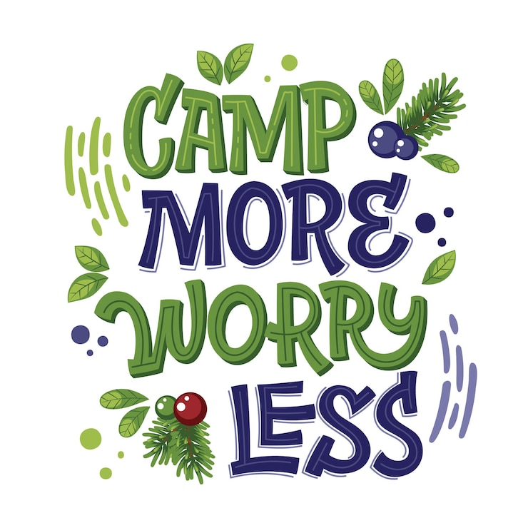 Vector bright colorful camping lettering phrase - camp more worry less.