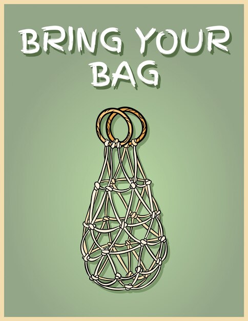 Vector bring your own bag every day. motivational phrase.