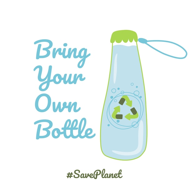 Bring your own bottle stop plastic pollution byob hand drawn cartoon bottle with water vector element