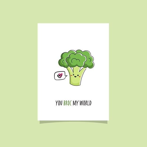 Вектор broccoli kawaii персонаж забавная открытка с вегетарианским каламбуром you broc my world