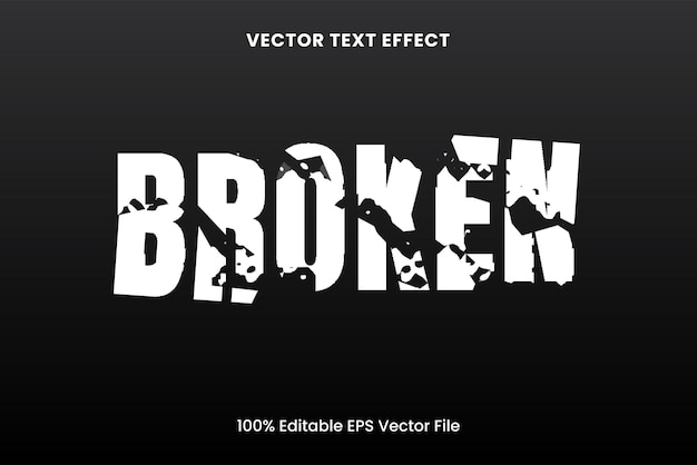 벡터 broken shattered 편집 가능한  ⁇ 터 텍스트 효과