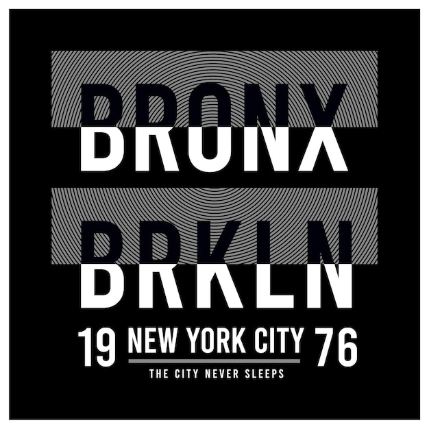 Vettore bronx brooklyn tipografia design per t-shirt illustrazione vettoriale