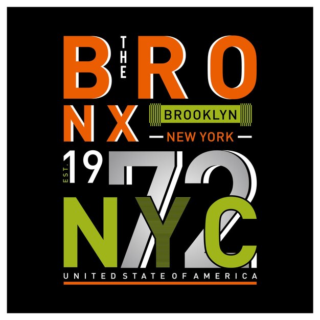 The bronx graphic typography design vector t shirt