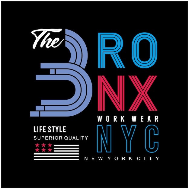 Vector the bronx graphic typography for tshirt design casual style