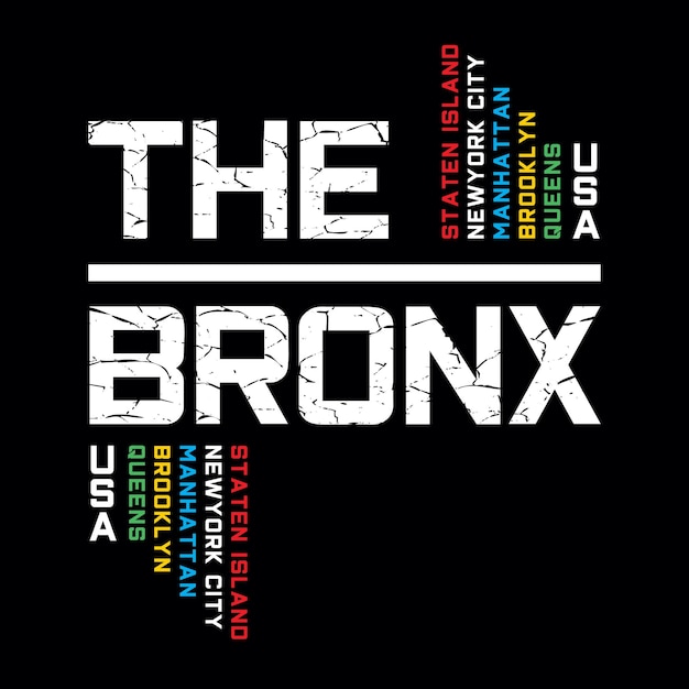 The bronx new york city typography design t shirt ready to print premium vector