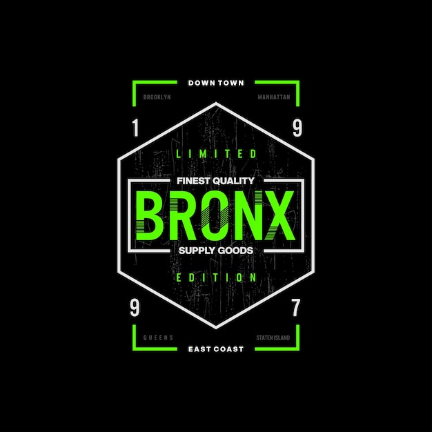 the bronx stylish tshirt and apparel abstract design premium vector