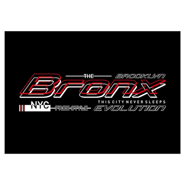 The bronx typography for print t shirt