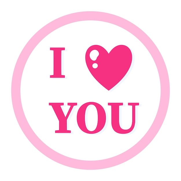 Brooch Or Badge With The Words I Love You. Wedding And Valentine Day Concept. Vector Cartoon Isolated Illustration.