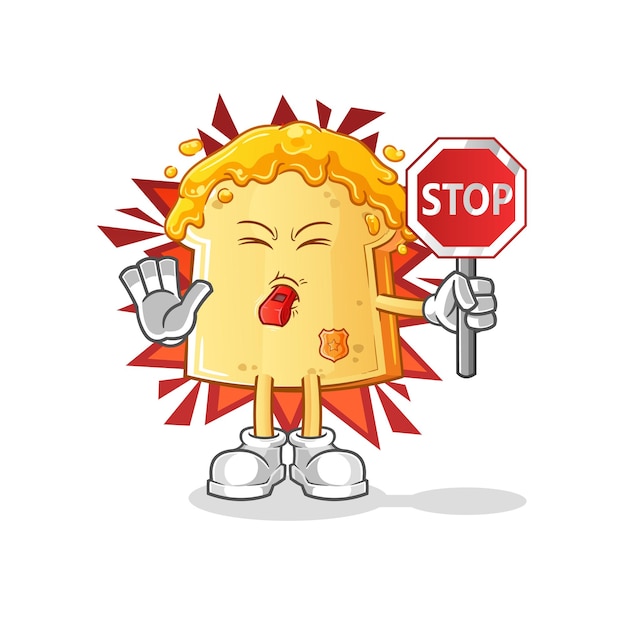 Brood met honing met stopbord cartoon mascotte vector