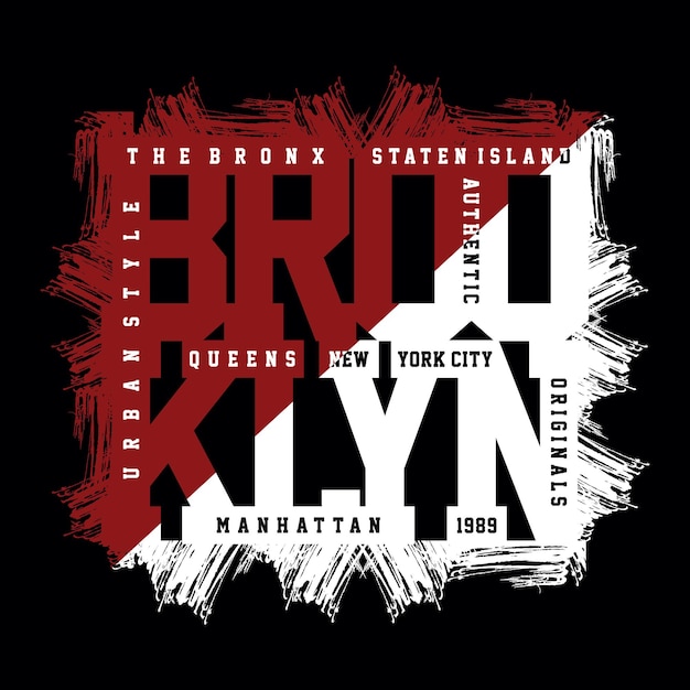 Brooklyn the bronx staten island typography design t shirt ready to print premium vector