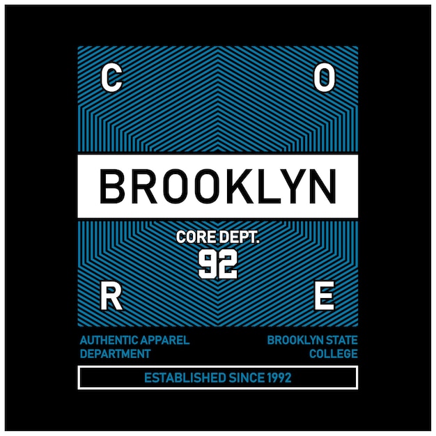 Brooklyn core design vector typography t shirt illustration vector