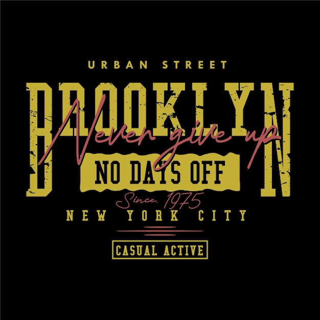 brooklyn lettering graphic t shirt design typography vector illustration casual style