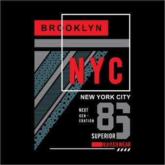 Design tipografico di brooklyn per magliette pronte per la stampa premium vector