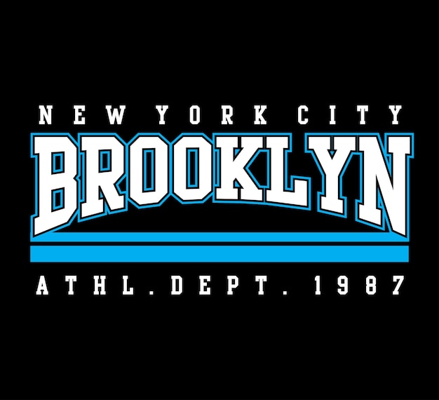 Brooklyn typography tshirt design vector illustration