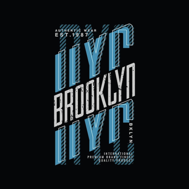 Brooklyn typography vector t shirt design illustration