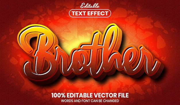 Brother text, font style editable text effect