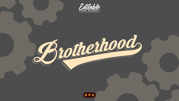 Brotherhood vintage bewerkbaar teksteffect