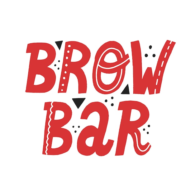 Brow bar hand drawn vector lettering. Brow bar design concept.