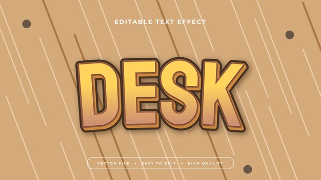 Vector brown beige and yellow desk 3d editable text effect font style