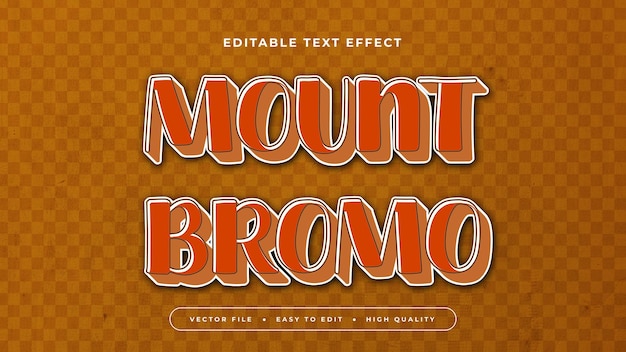 Brown and red mount bromo 3d editable text effect font style