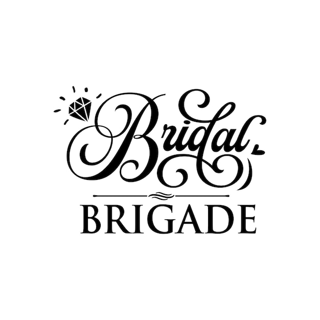 Bruidsbrigade citeert typografische belettering voor t-shirtontwerp