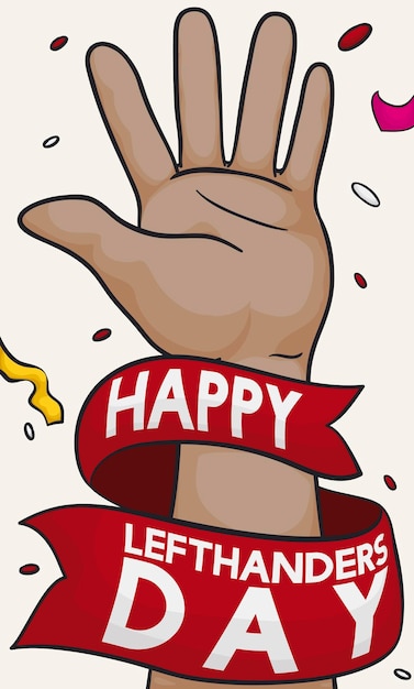 Vector brunette left hand with greeting ribbon around it streamers and confetti for left handers day