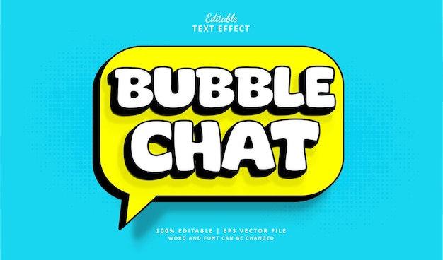 Vector bubble chat editable text effect style 3d comic cartoon