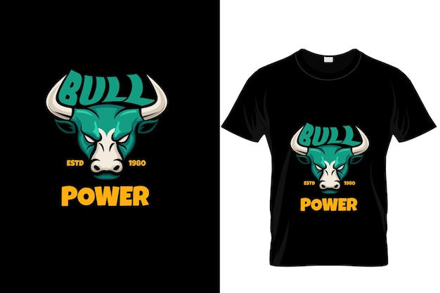 bull power tshirt design