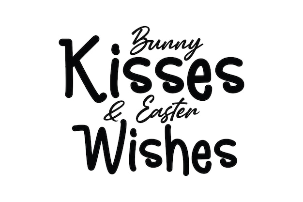 Bunny kisses & easter wishes