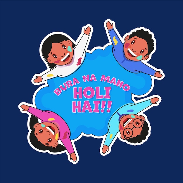 BURA NA MANO HOLI HAI-lettertype met vrolijke kinderen die omhoog kijken in stickerstijl op blauwe achtergrond