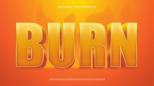 Burn editable text effects