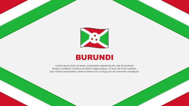 Burundi flag abstract background design template burundi independence day banner cartoon vector illustration modello burundi