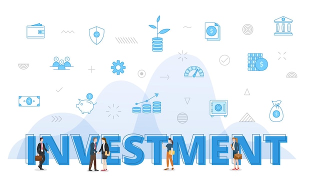 Business investment concept with big words and people surrounded by related icon