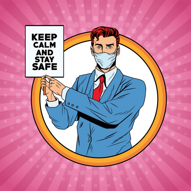 Businessman using face mask for covid19 with keep calm banner