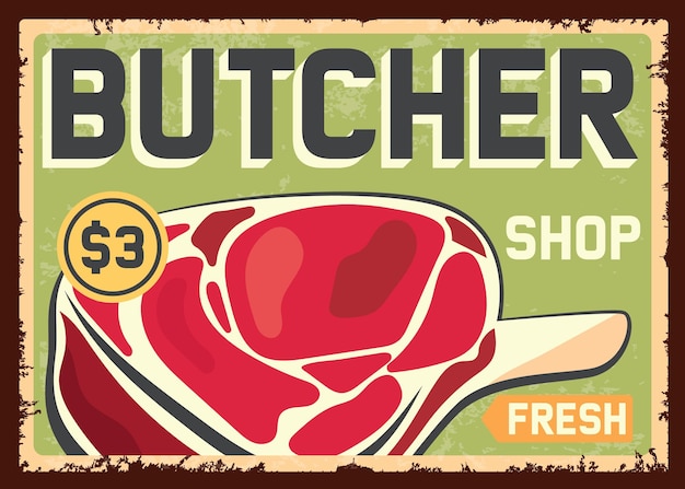 Vector butcher shop promotional vintage sign with fresh meat vector template