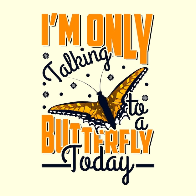 Butterfly typography t shirt design butterfly vector template