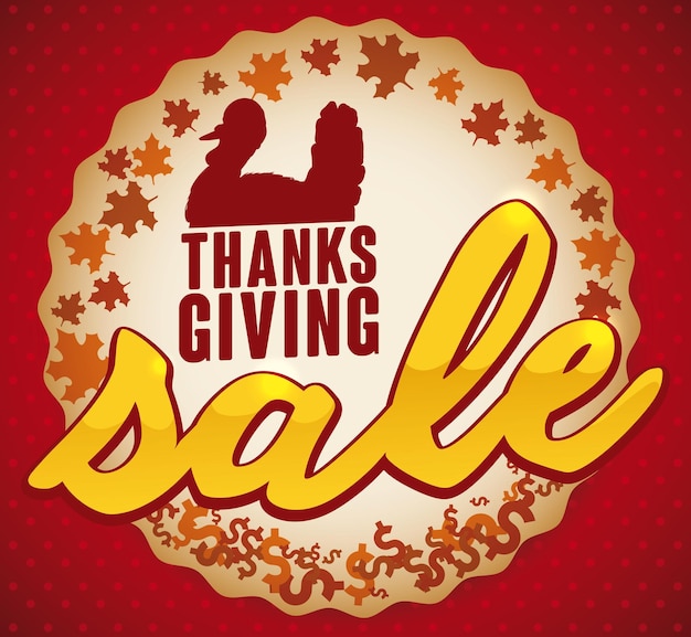 Button with turkey silhouette maple leaves and money symbols around it for Thanksgiving sales season