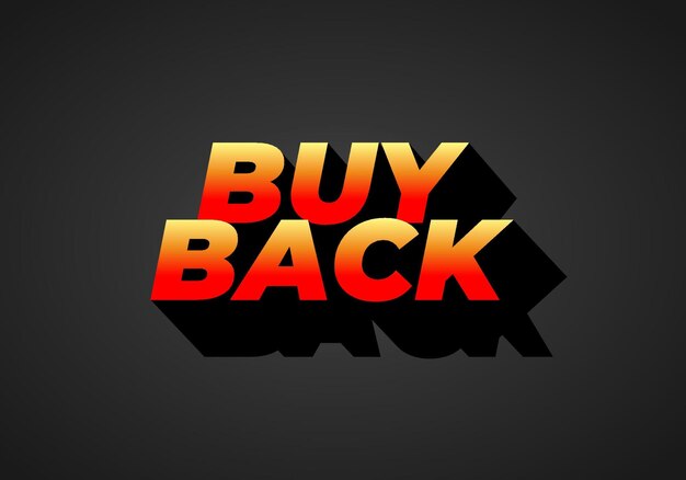 Vector buy back text effect in 3d look with eye catching colors