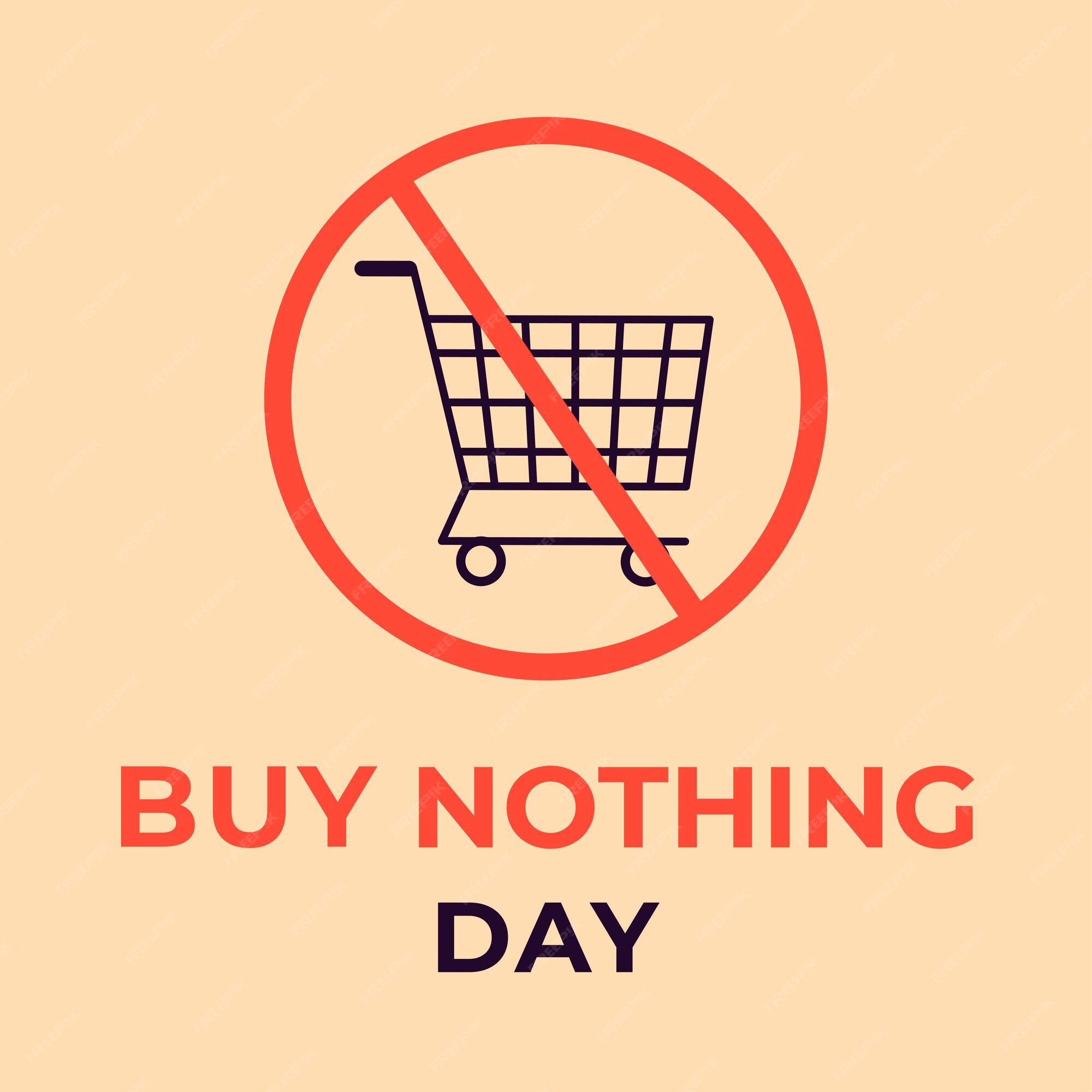 Premium Vector Buy Nothing Day poster Shopping cart crossed out in