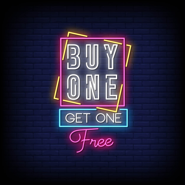 Compra one get one insegna al neon gratuita