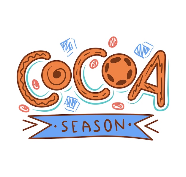 Cacao seizoen gekleurde letters