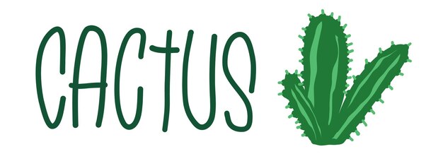 Cactus lettering in cartoon flat style