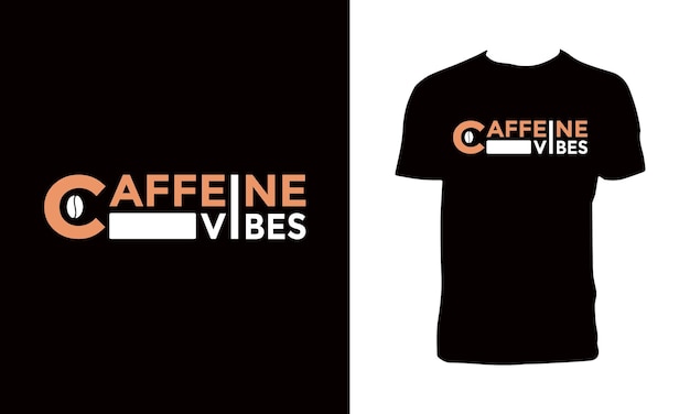 Cafeïne Vibes typografie T-shirtontwerp.