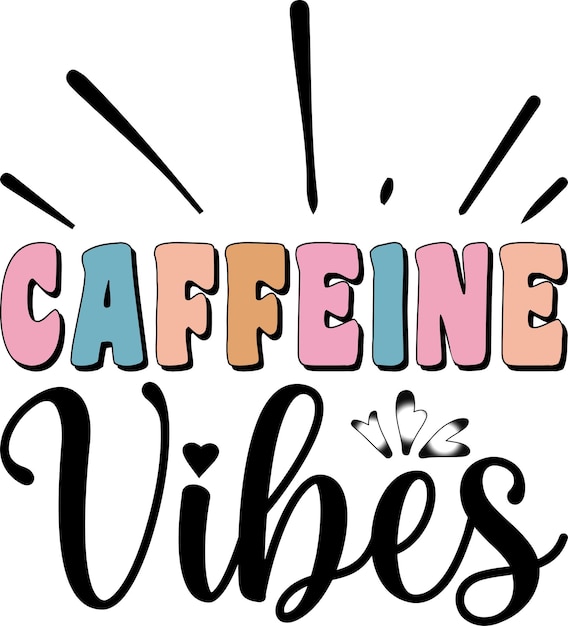 Cafeïne Vibes