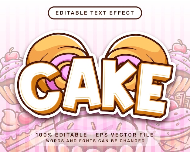 Vector cake 3d text effect and editable text effect with cake illustration