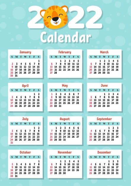 Calendar for 2022 with a cute tiger symbol of the new year. Fun and bright design. Isolated color vector illustration. cartoon style.