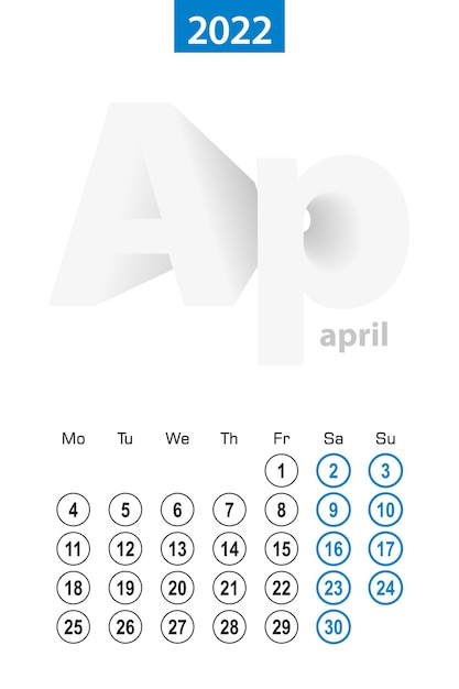 Calendar for april 2022, blue circle design. english language, week starts on monday.