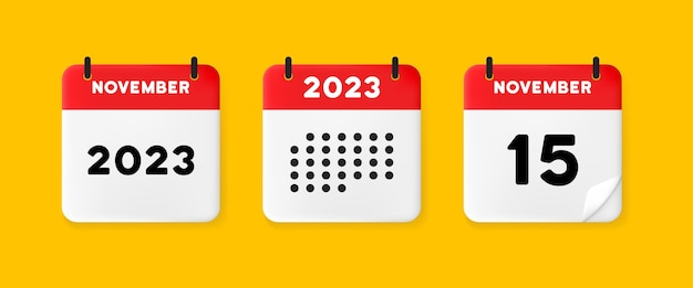 Calendar set icon Calendar on a yellow background with fiveteen november 2022 15 number text Reminder Date menegement concept Vector line icon for Business and Advertising