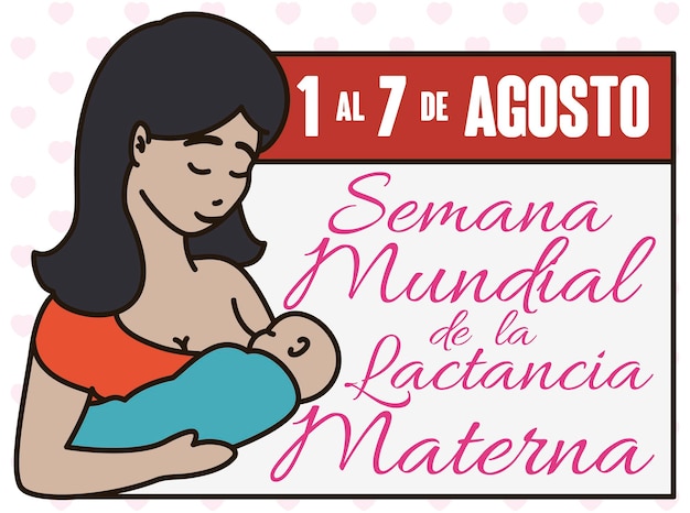 Calendar with date and Latin mother celebrating Spanish World Breastfeeding Week