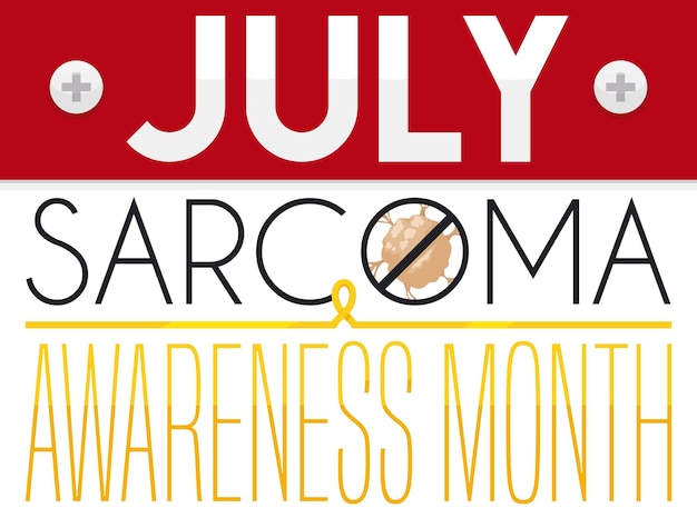 Calendar with forbidden symbol and yellow ribbon for Sarcoma Awareness Month